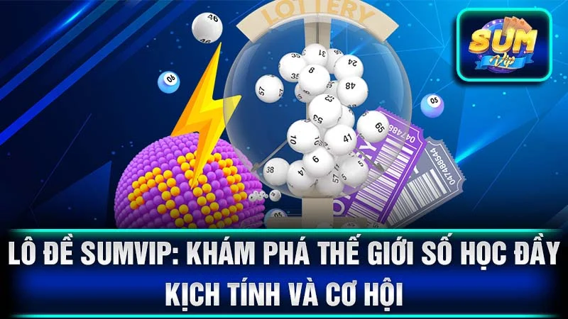 Sảnh Game Bài SumVip: Khám Phá Thế Giới Đấu Trí Đỉnh Cao
